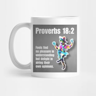 Proverbs 18:2 Mug